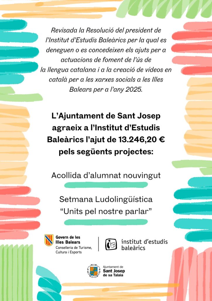 L'Ajuntament de Sant Josep agraeix a l'Institut d'Estudis Balearics l'ajut de 13.246,20€
